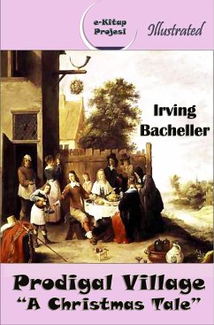 Prodigal Village (eBook, ePUB) - Bacheller, Irving