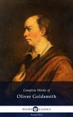 Delphi Complete Works of Oliver Goldsmith (Illustrated) (eBook, ePUB)