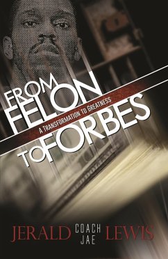 Cover From Felon to Forbes (eBook, PDF)