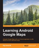 Learning Android Google Maps (eBook, ePUB)