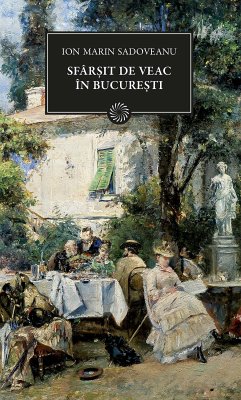 Sfarsit de veac in Bucuresti (eBook, ePUB) - Sadoveanu, Ion Marin