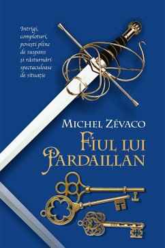 Fiul lui Pardaillan (eBook, ePUB) - Zevaco, Michel