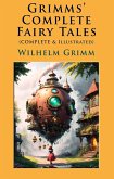 Grimms' Complete Fairy Tales (eBook, ePUB)