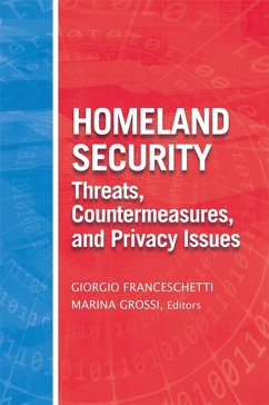 Cover Homeland Security Threats, Countermeasures, and Privacy Issues (eBook, PDF)