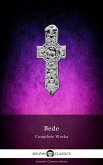 Delphi Complete Works of the Venerable Bede (eBook, ePUB) Delphi Complete Works of the Venerable Bede (eBook, ePUB)