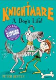 A Dog's Life! (eBook, ePUB)