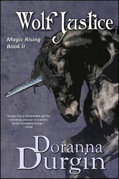 Wolf Justice (Magic Rising, #2) (eBook, ePUB) - Durgin, Doranna
