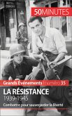 La Résistance. 1939-1945 (eBook, ePUB)