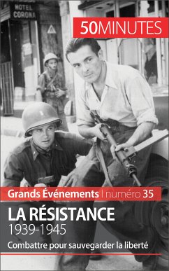 La Résistance. 1939-1945 (eBook, ePUB) - Simonnet, Stéphanie; 50minutes
