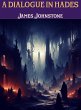 A Dialogue in Hades (eBook, ePUB) - Bild 1