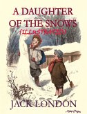 A Daughter of the Snow (eBook, ePUB)