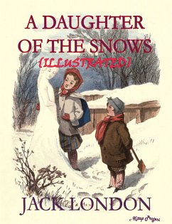 A Daughter of the Snow (eBook, ePUB) - London, Jack