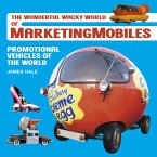 The Wonderful Wacky World of Marketingmobiles (eBook, ePUB)