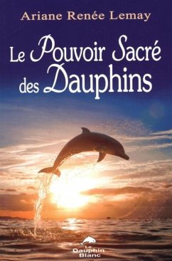 Cover Le pouvoir sacre des dauphins (eBook, PDF)