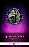 Complete Works of Apollonius of Rhodes (Illustrated) (eBook, ePUB)