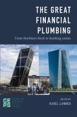 The Great Financial Plumbing (eBook, ePUB)