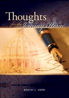 Thoughts for the Journey Home (eBook, ePUB) - Grodi, Marcus