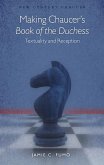 Making Chaucer's Book of the Duchess (eBook, ePUB)