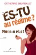 Es-tu au regime? Moi non plus! (eBook,... - Bild 1