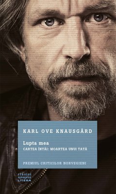 Lupta mea. Cartea întâi: Moartea unui tată (eBook, ePUB) - Knausgård, Karl Ove