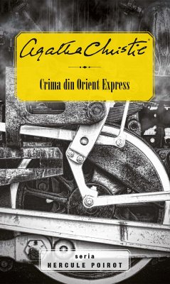 Crima din Orient Express (eBook, ePUB) - Christie, Agatha