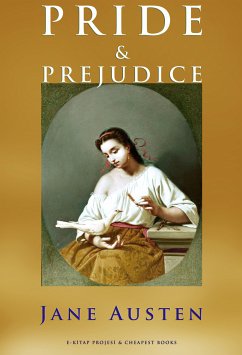 Pride & Prejudice (eBook, ePUB) - Austen, Jane