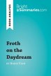 Froth on the Daydream by Boris Vian... - Bild 1