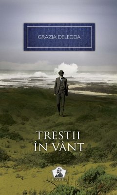 Trestii in vant (eBook, ePUB) - Deledda, Grazia