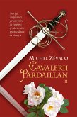 Cavalerii Pardaillan. Vol 2 (eBook, ePUB)