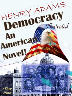 Democracy (eBook, ePUB) - Adams, Henry