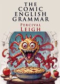 The Comic English Grammar (eBook, ePUB)