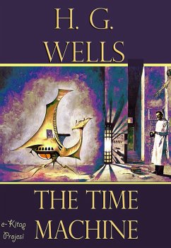 The Time Machine (eBook, ePUB) - Wells, H. G.