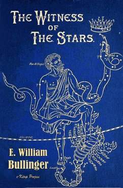 The Witness of the Stars (eBook, ePUB) - Bullinger, E. William