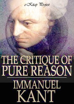 The Critique of Pure Reason (eBook, ePUB) - Kant, Immanuel