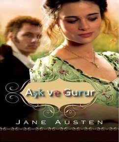 Ask ve Gurur (eBook, ePUB) - Austen, Jane