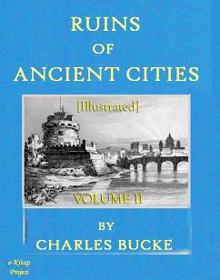 Ruins of Ancient Cities (eBook, ePUB) - Bucke, Charles