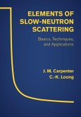 Elements of Slow-Neutron Scattering (eBook, PDF)