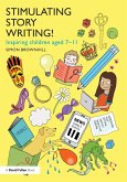 Stimulating Story Writing! (eBook, ePUB)