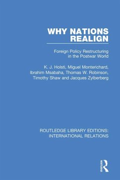 Why Nations Realign (eBook, PDF) - Holsti, K. J.