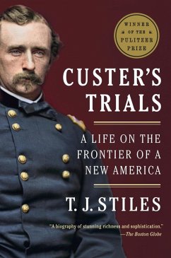 Custer's Trials (eBook, ePUB) - Stiles, T. J.