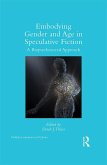Embodying Gender and Age in Speculative Fiction (eBook, ePUB)