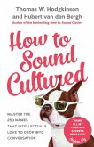How to Sound Cultured (eBook, ePUB)
