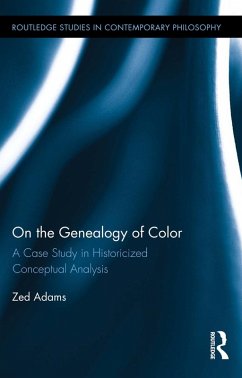 On the Genealogy of Color (eBook, PDF) - Adams, Zed
