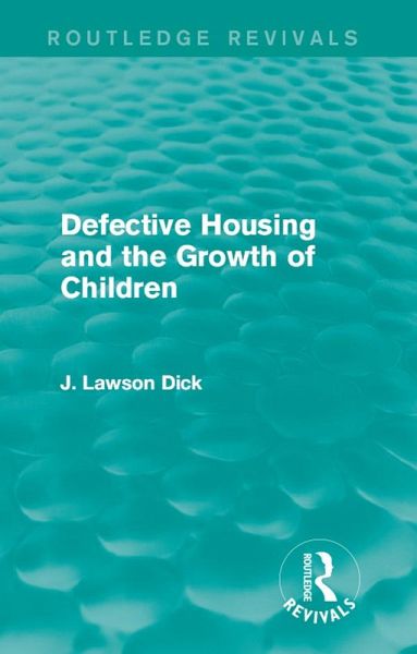 Defective Housing and the Growth of Children (eBook, PDF)