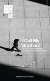 I Call My Brothers (eBook, ePUB)