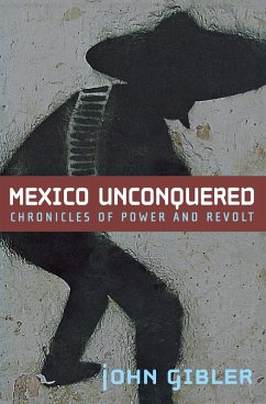 Mexico Unconquered (eBook, ePUB) - Gibler, John