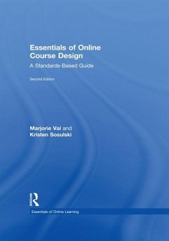 Essentials of Online Course Design (eBook, ePUB) - Vai, Marjorie; Sosulski, Kristen