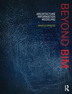 Beyond BIM (eBook, PDF) - Briscoe, Danelle