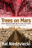 Trees on Mars (eBook, ePUB)