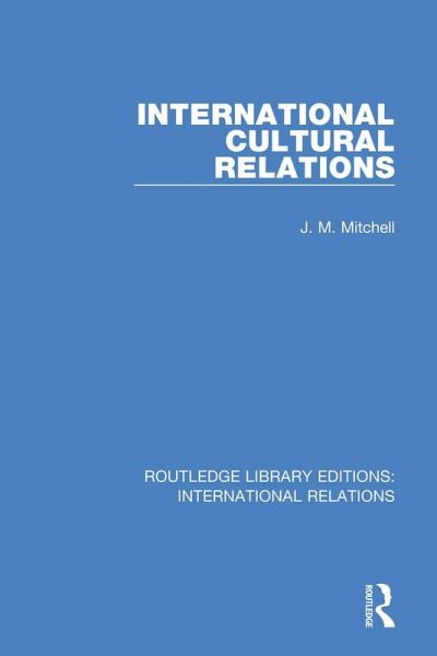 International Cultural Relations (eBook, ePUB)